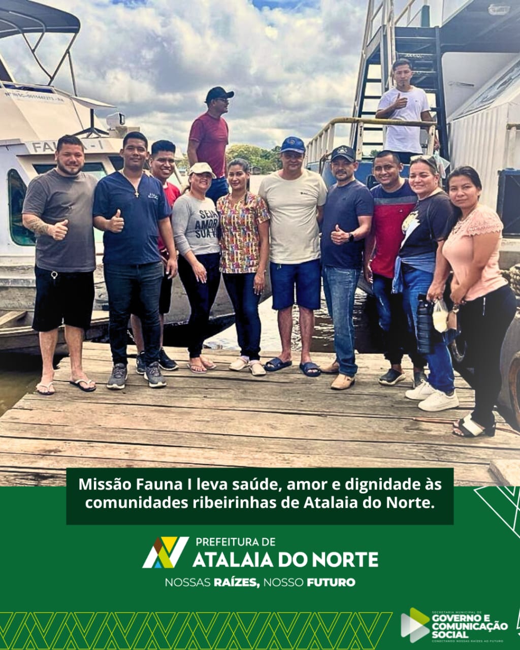 MISSÃO FAUNA I LEVA SAÚDE E CUIDADO ÀS COMUNIDADES RIBEIRINHAS DE ATALAIA DO NORTE
