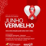 Junho Vermelho: Doe sangue, salve vidas!